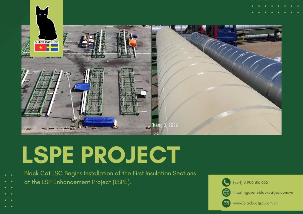 Công ty cổ phần kỹ thuật nhiệt mèo đen thi công cách nhiệt tại dự án nâng cấp hóa dầu long sơn LSPE